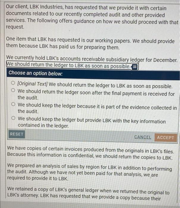 of this task. You are part of the team auditing LBK Industries,