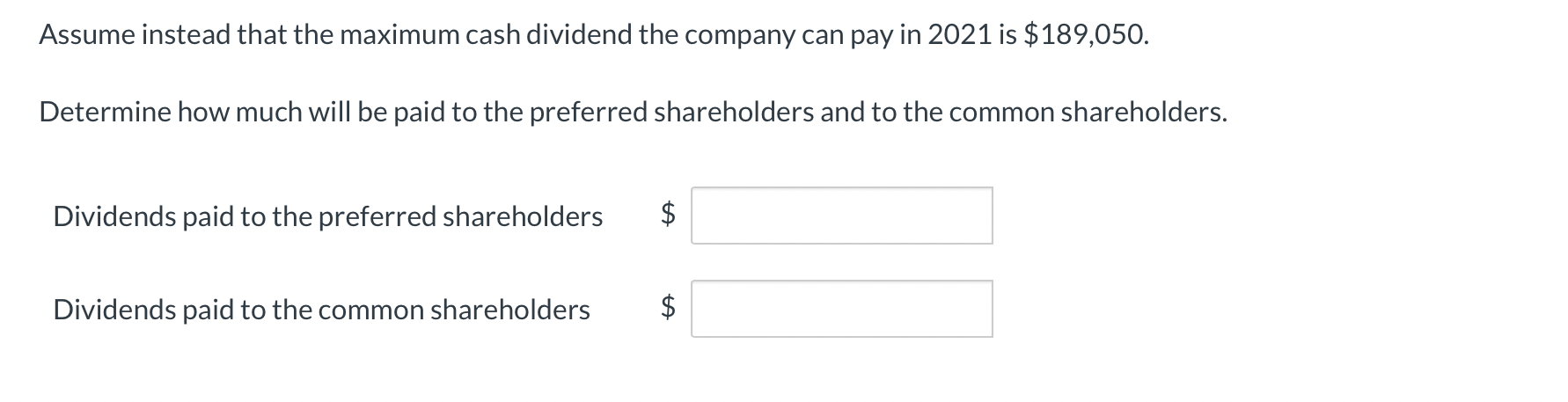2020: Preferred shares, $3.50 cumulative, 19,100 shares issued $955,000 Preferred shares, $4.50
