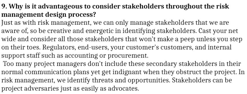 9. Why is it advantageous to consider stakeholders throughout the risk