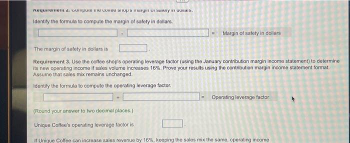 a vacational C Requirements reakevene 1. Determine the coffee shop's monthly breakeven