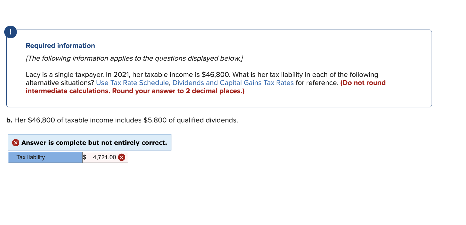 of the following alternative situations? Use Tax Rate Schedule, Dividends and Capital