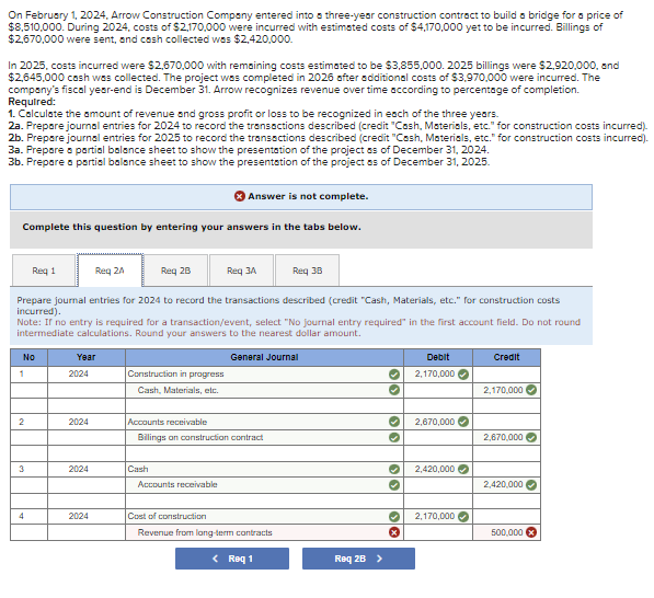  On February 1,2024, Arrow Construction Company entered into a three-year construction