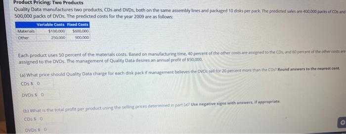 help solve and step by step help and answer Quality Data manufactures