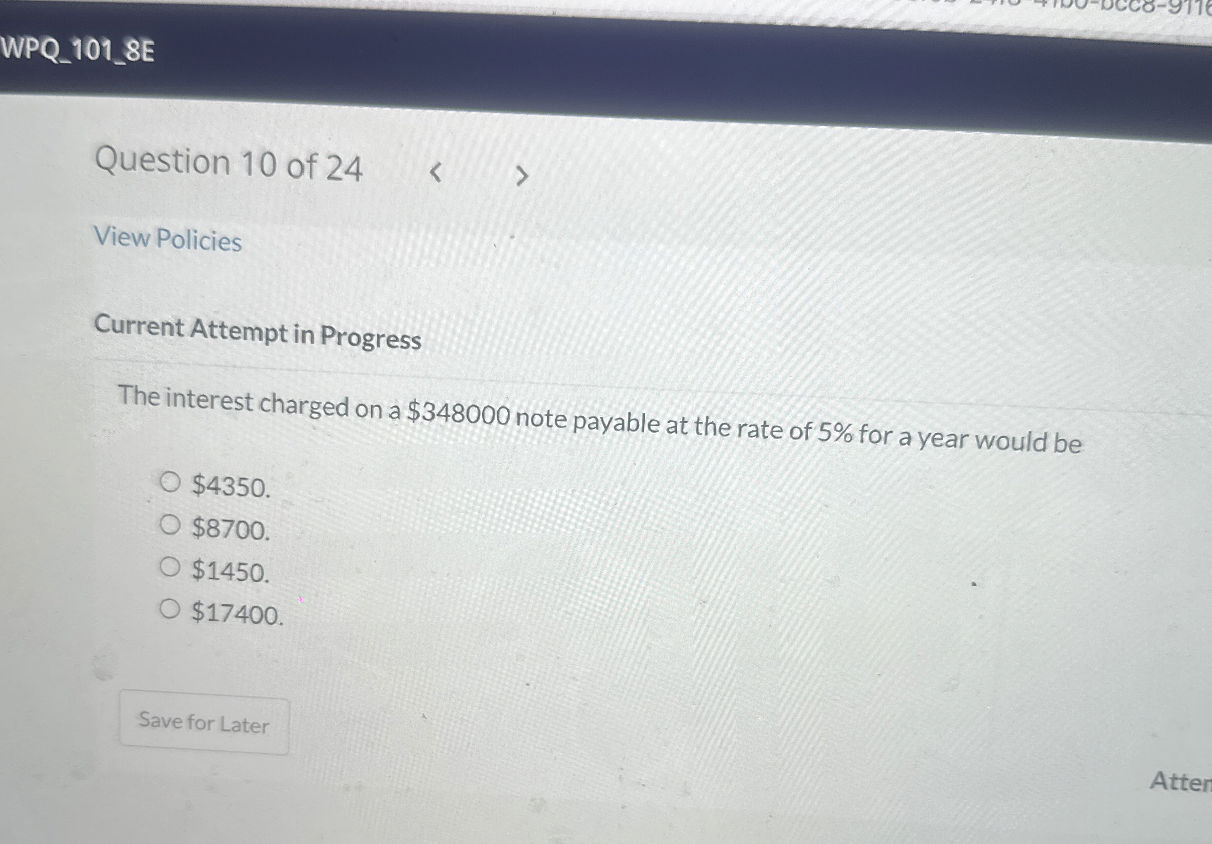  Current Attempt in Progress The interest charged on a $348000 note