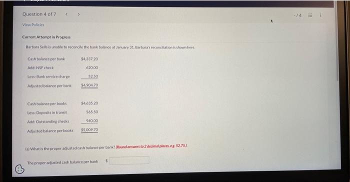  Current Attempt in Progress Barbara Sells is unable to reconcile the