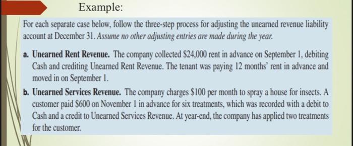  For each separate case below, follow the three-step process for adjusting