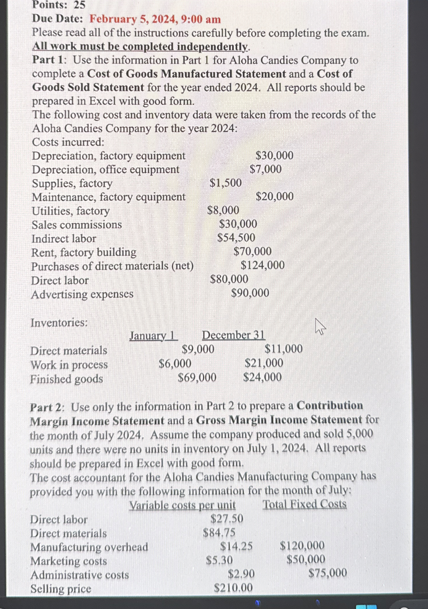  Points: 25 Due Date: February 5,2024,9:00 am Please read all of
