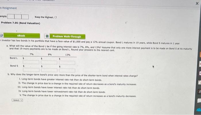  o Assignment Keep the Highest / 7 Problem 7.05 (Bond Valuation)