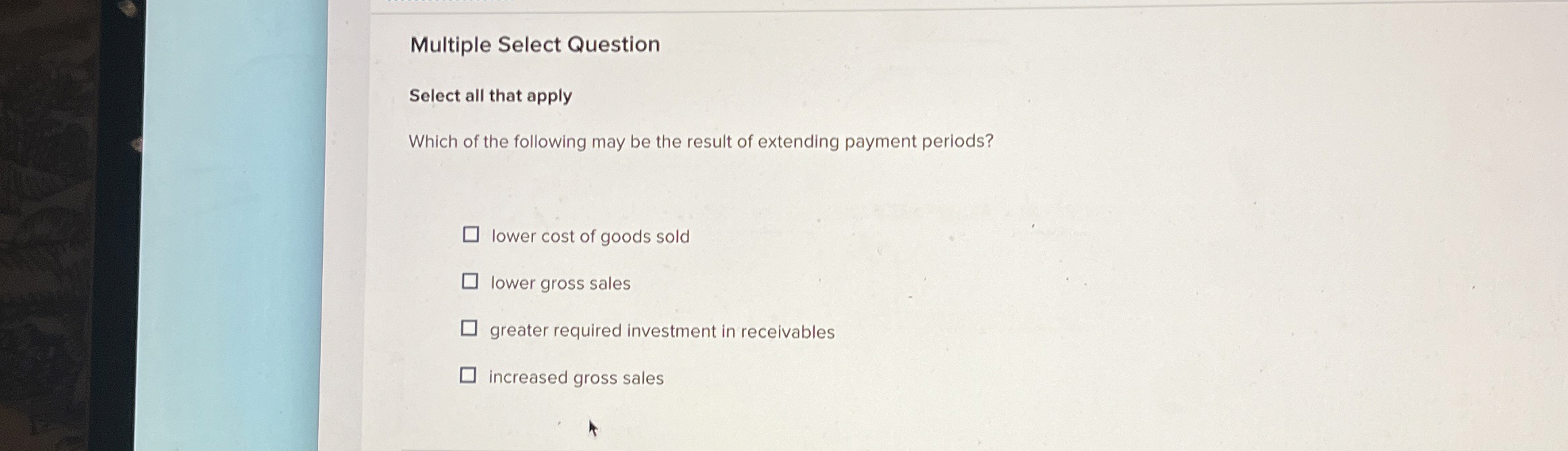  Multiple Select Question Select all that apply Which of the following