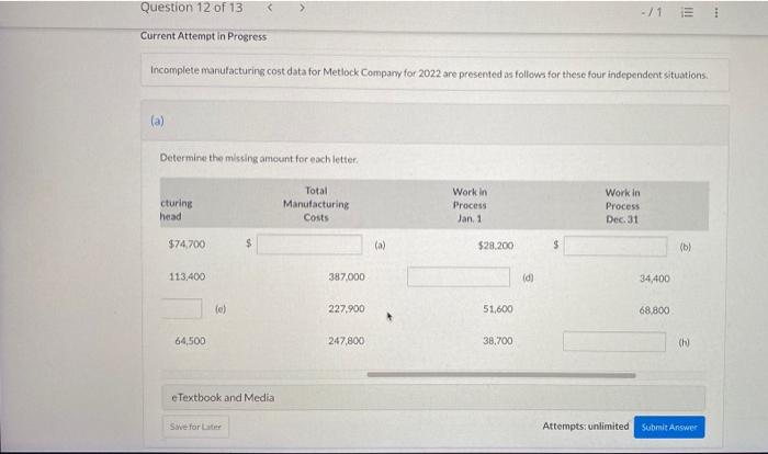 independent situations. (a) Determine the missing amount for each letter. 1 Direct