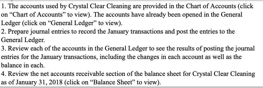 Consider the following January transactions for Crystal Clear. 1. The accounts used