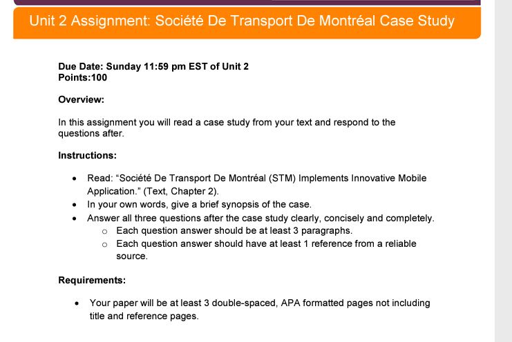 Unit 2 Assignment: Socit De Transport De Montral Case StudyAttached Files:CIS415 Unit
