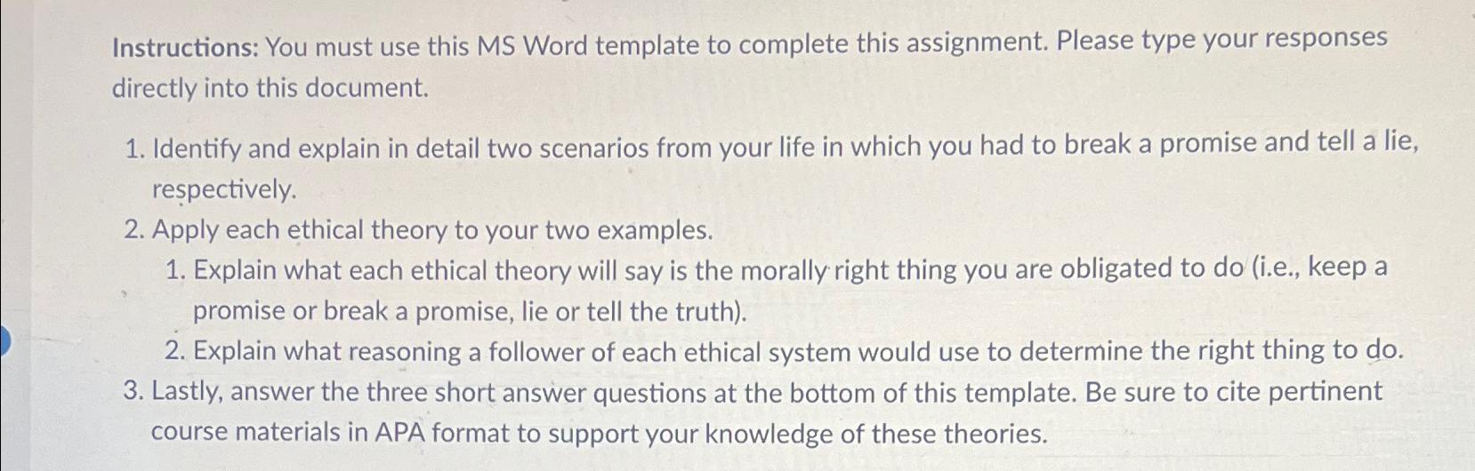  Instructions: You must use this MS Word template to complete this