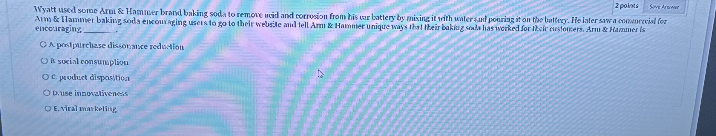  2 points Wyatt used some Arm & Hammer brand baking soda