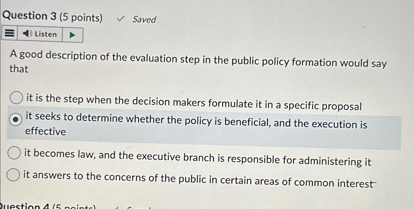  Question 3(5 points) Saved Listen A good description of the evaluation