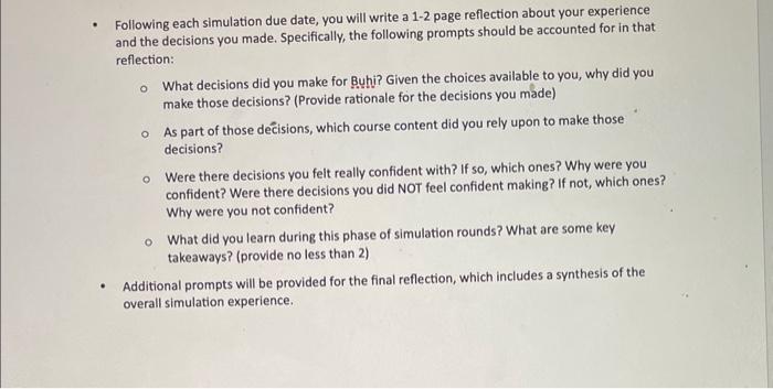  - Following each simulation due date, you will write a 1-2