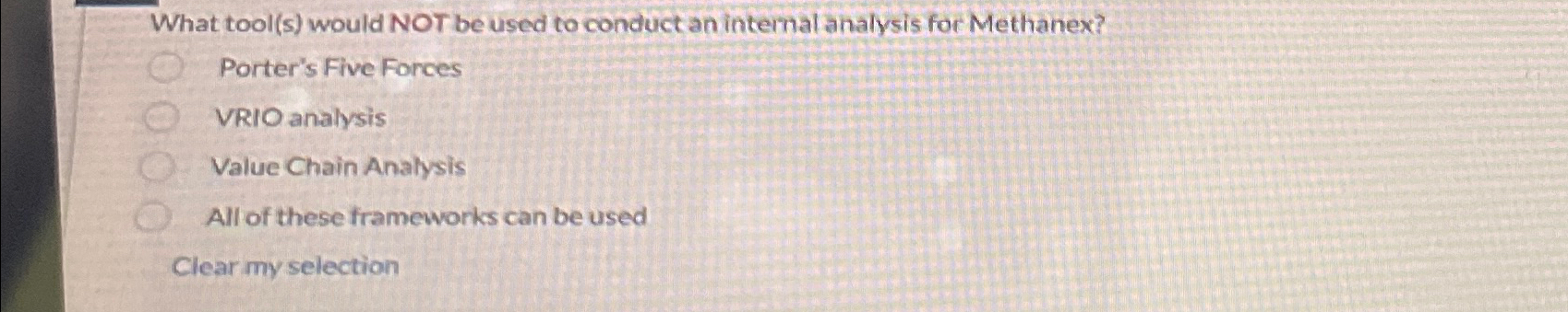  What tool(s) would NOT be used to conduct an internal analysis