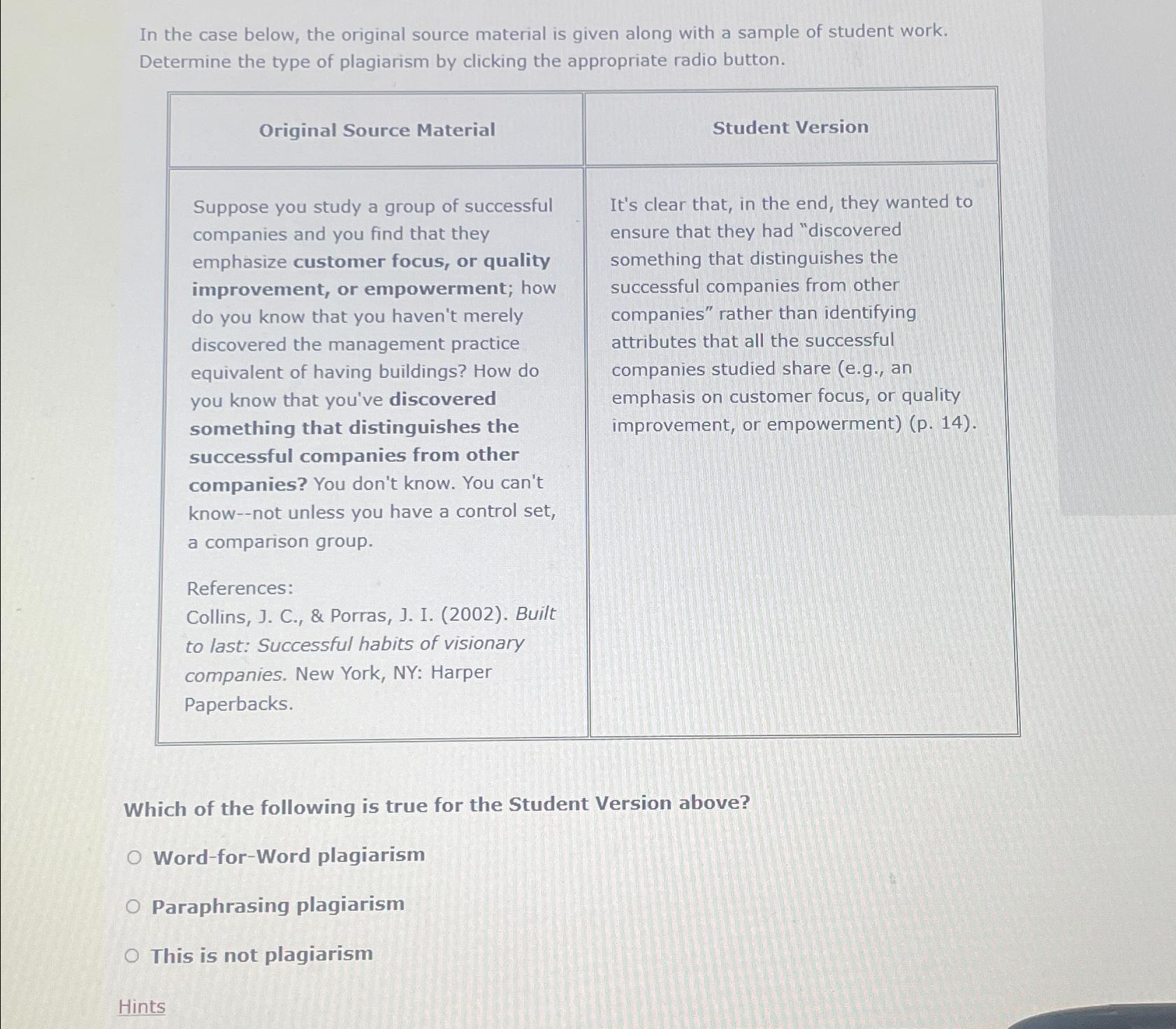  In the case below, the original source material is given along