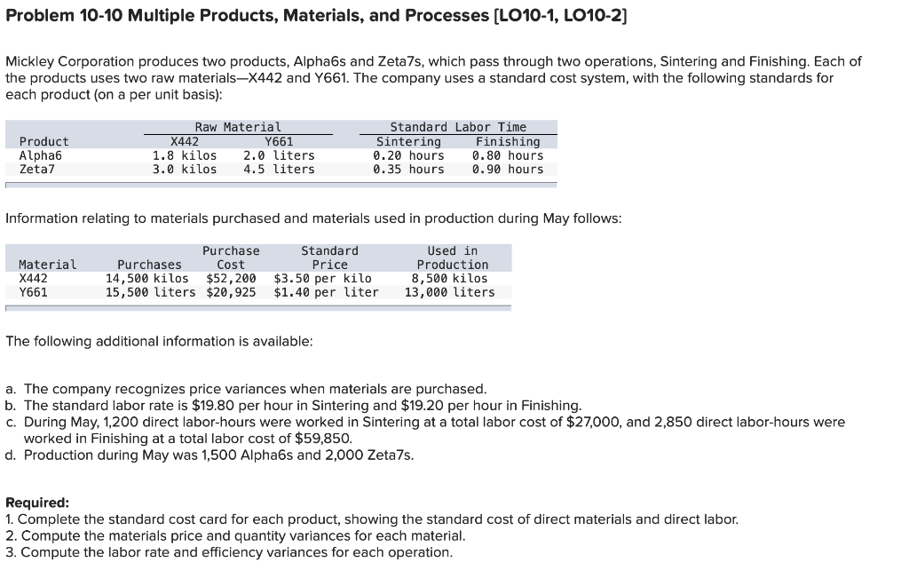 SHOW ALL WORK pls :) Problem 10-10 Multiple Products, Materials, and Processes