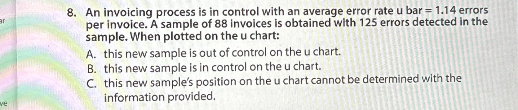  An invoicing process is in control with an average error rate