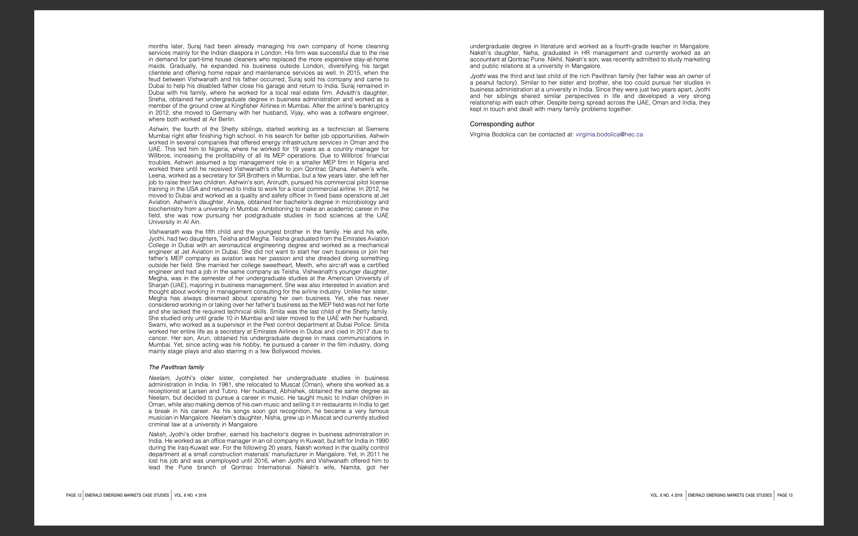 Applies relevant decision-making and other theories to case's decision-making processes and contingencies.