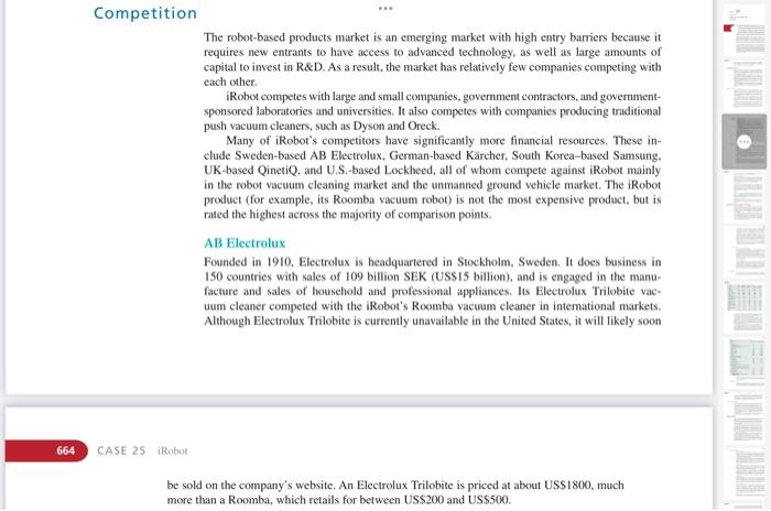 company? 3. Use the five forces of the M. Porter matrix to