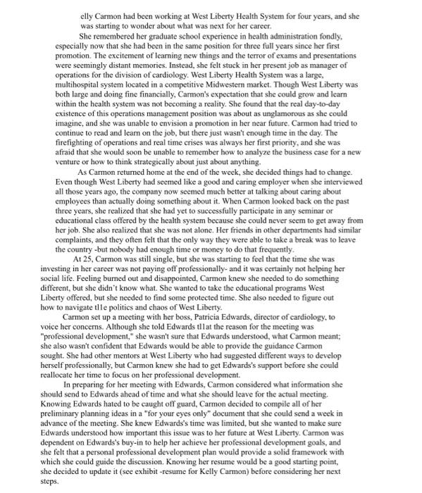  Case Questions to consider: 1. What constraints does Carmon face within