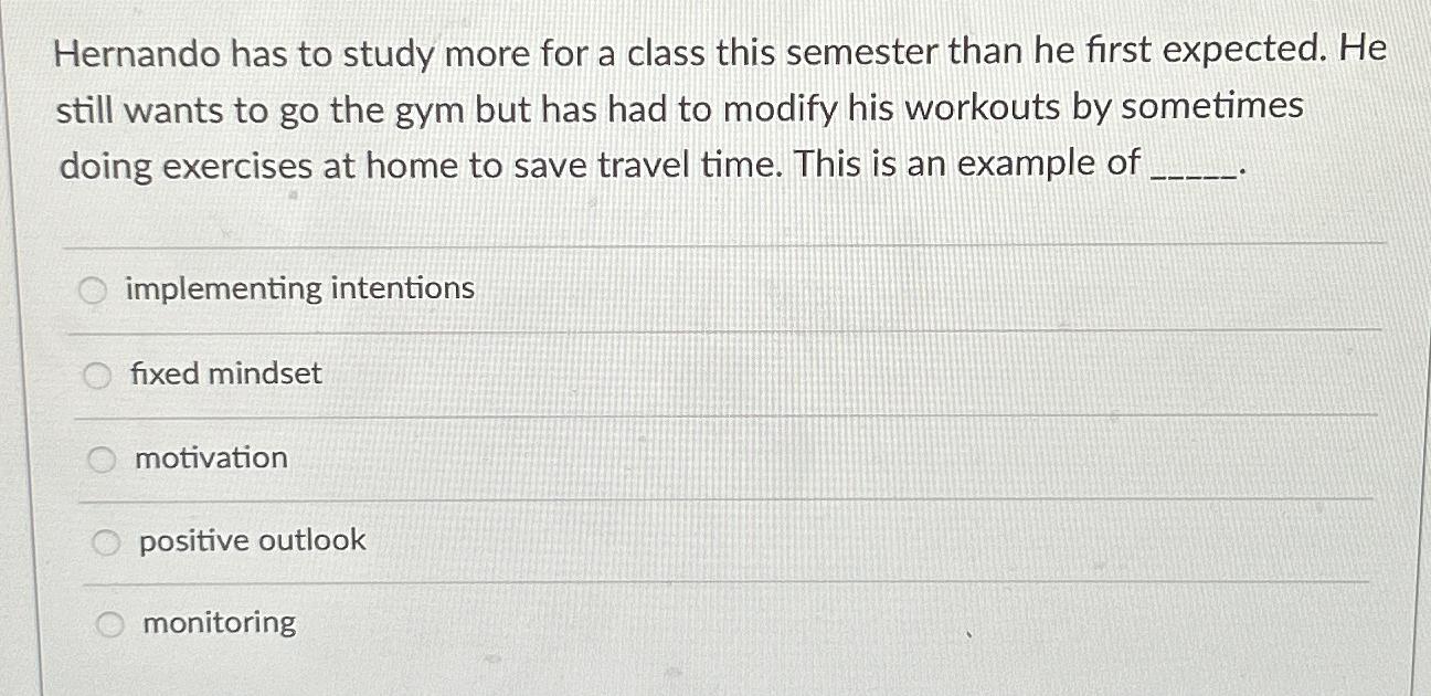  Hernando has to study more for a class this semester than