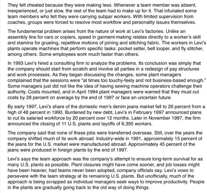 the following questions: 1. What went wrong with Levi's move to teams