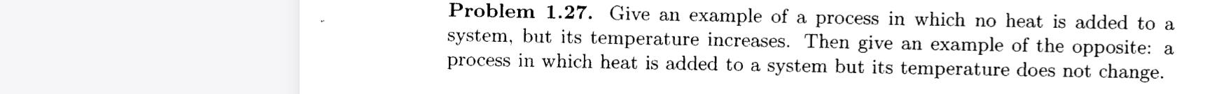  Problem 1.27. Give an example of a process in which no