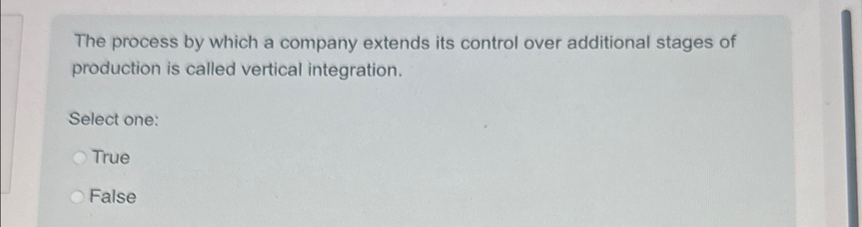  The process by which a company extends its control over additional