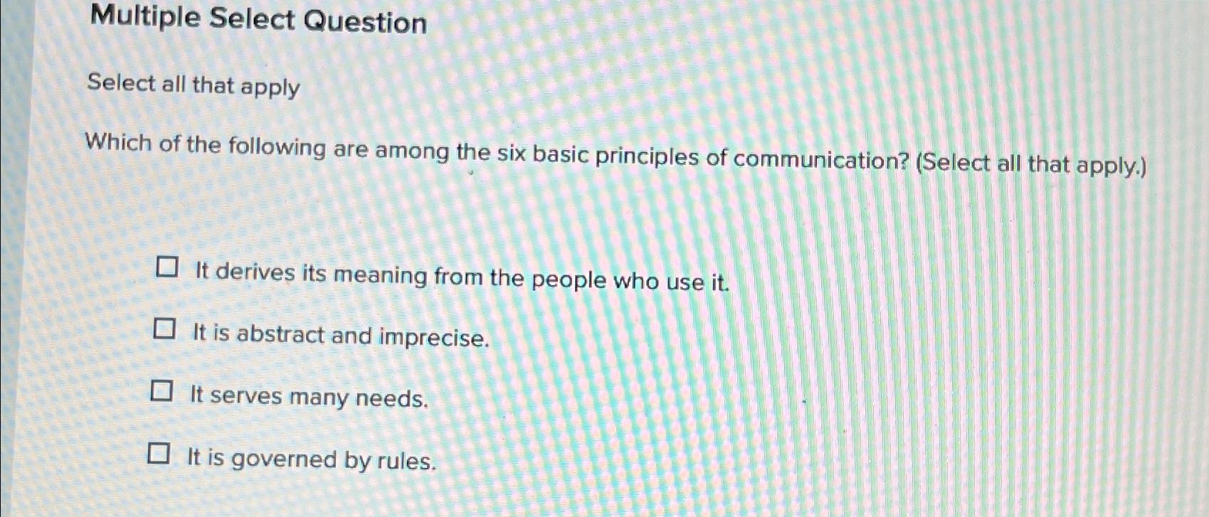  Multiple Select Question Select all that apply Which of the following