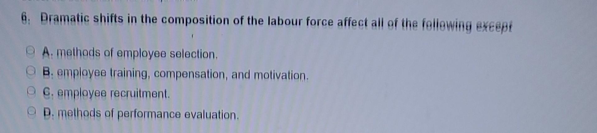 unstructured. B. siluatlonal. C. behavioural description. D. critical thinking. 6. Dramatic shifts