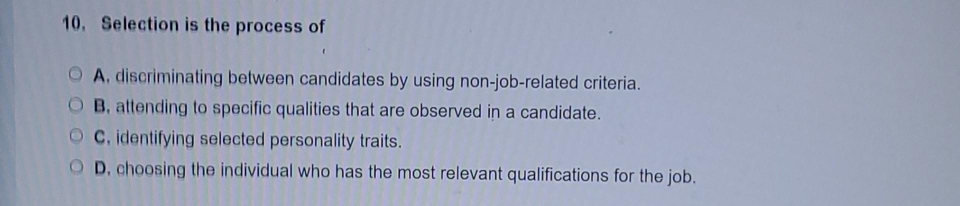 for the question. 3. A interview question focuses on what a person