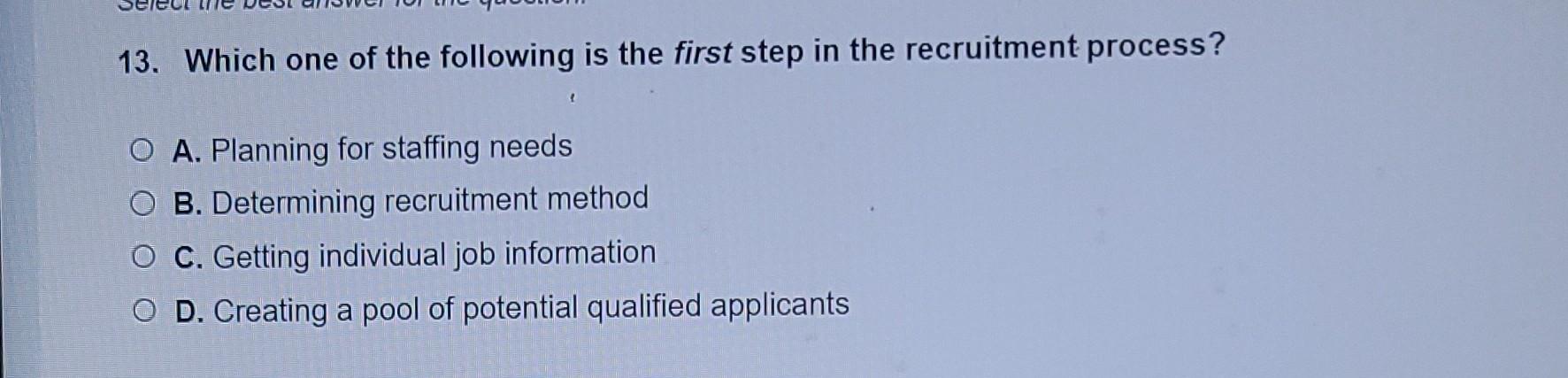 various jobs: A. Tiend analysis B. Task identity C. Human resource planning