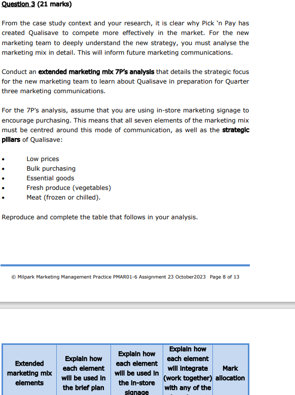 Question 3 (21 marks) From the case study context and your