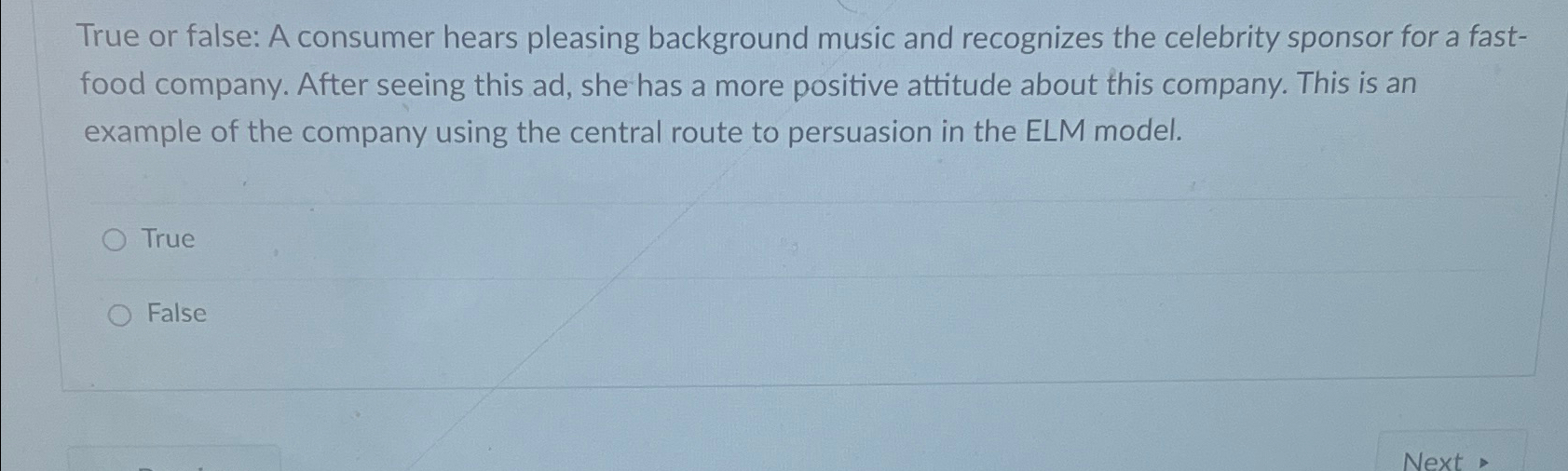  True or false: A consumer hears pleasing background music and recognizes
