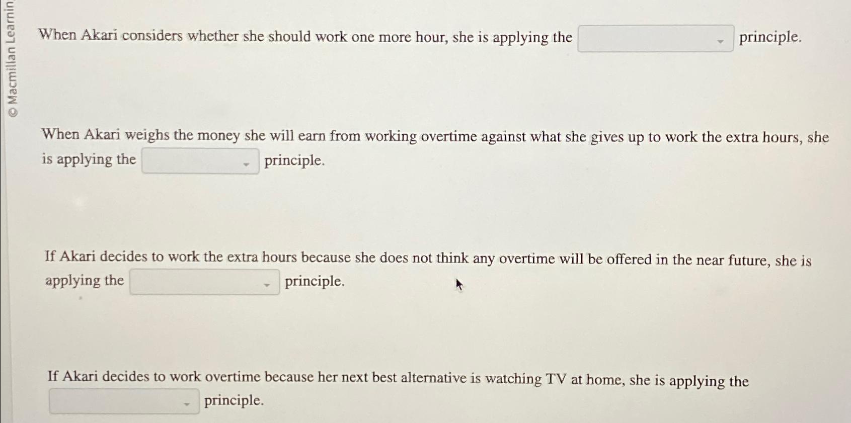  When Akari considers whether she should work one more hour, she