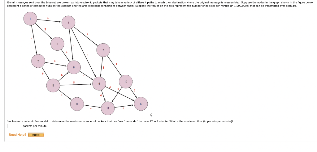  Implement a network flow model to determine the maximum number of