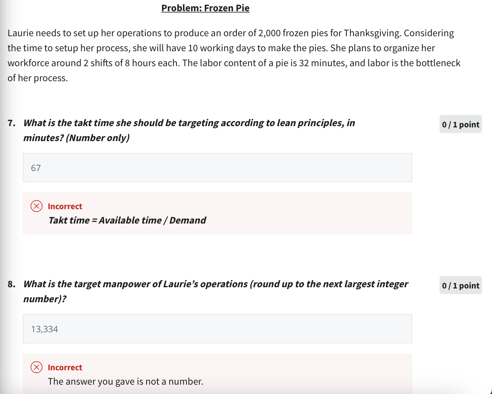  Problem: Frozen Pie Laurie needs to set up her operations to