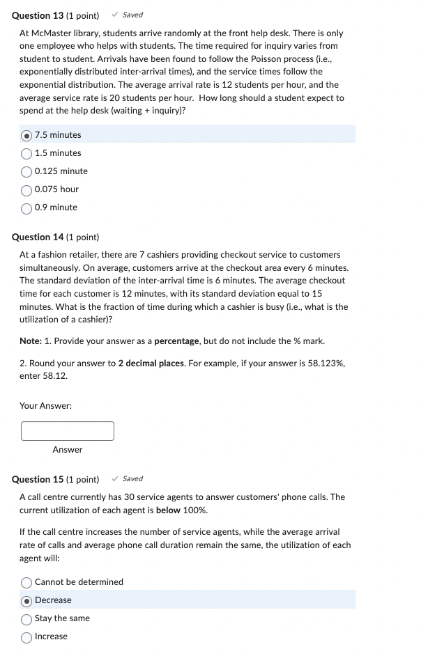  At McMaster library, students arrive randomly at the front help desk.