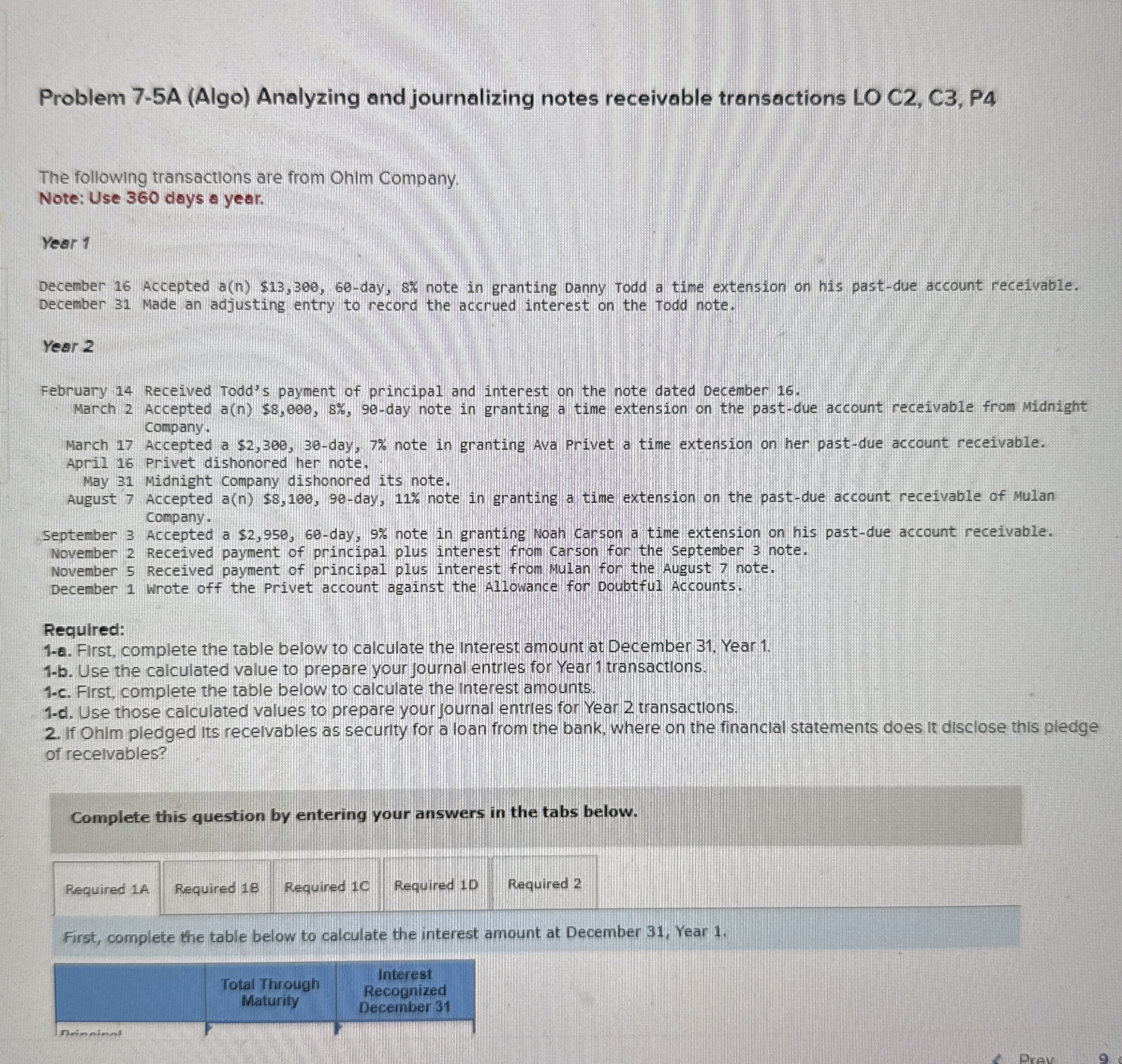  Problem 7-5A (Algo) Analyzing and journalizing notes receivable transactions LO C2,
