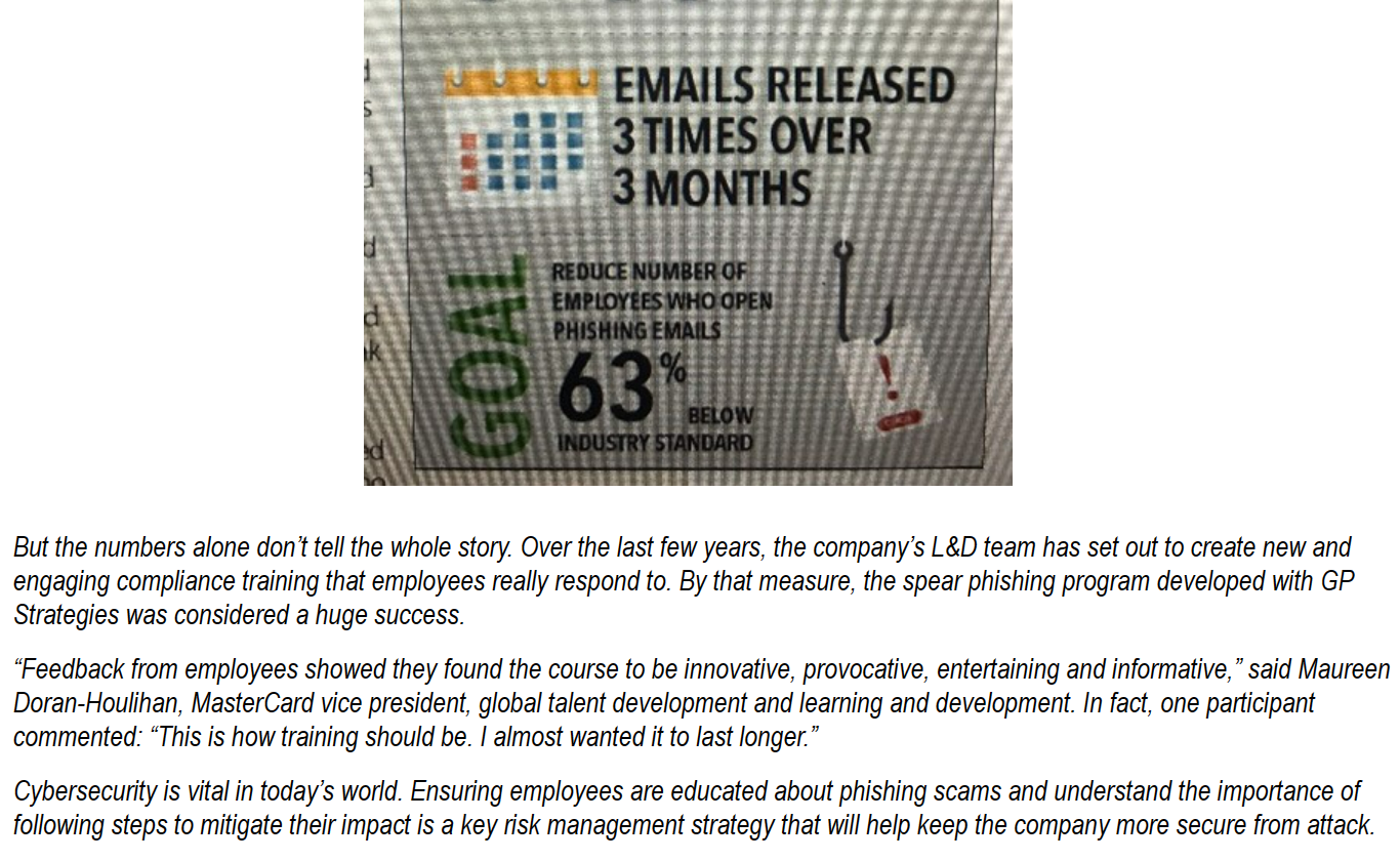 a powerful, engaging e-learning program. In this self-service model, employees experienced the