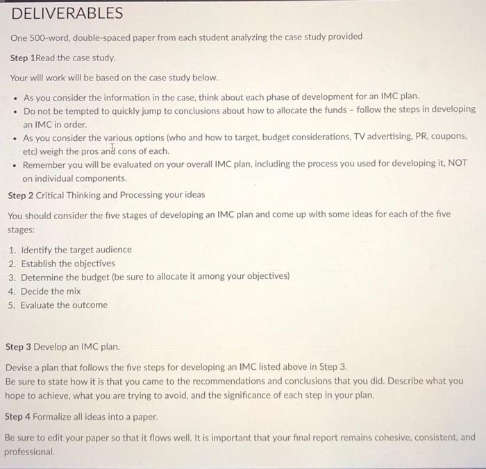  IMC Case Study Analysis One 500-word, double-spaced paper from each student