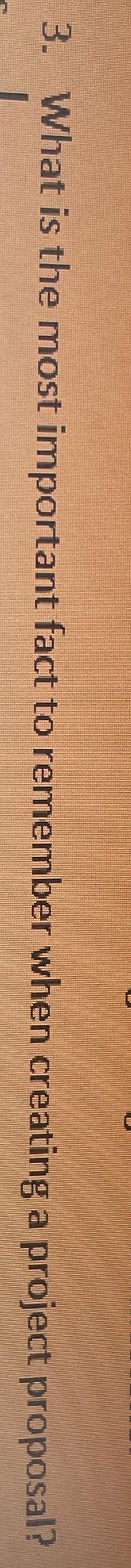  What is the most important fact to remember when creating a