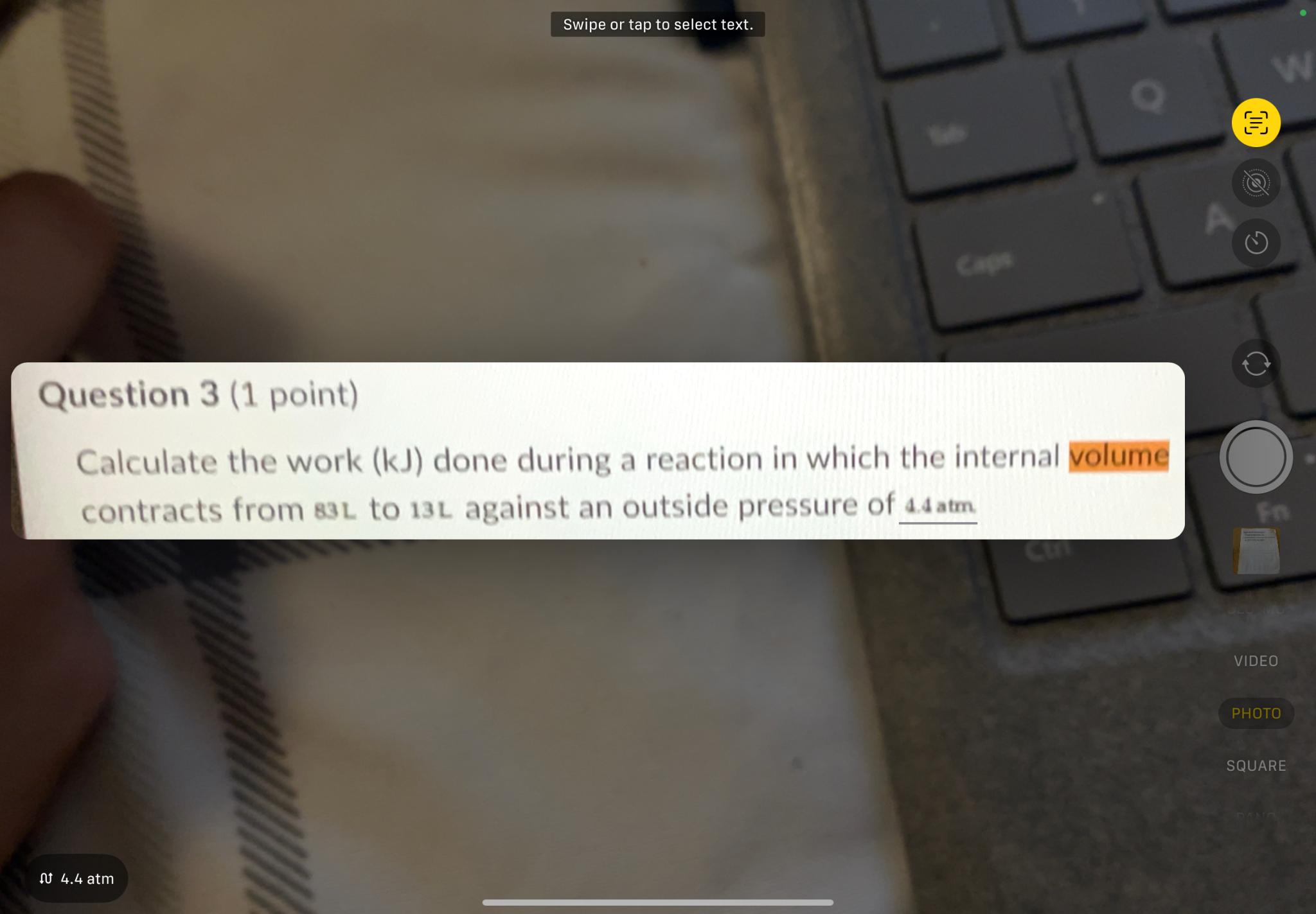  Swipe or tap to select text. Question 3(1 point) Calculate the