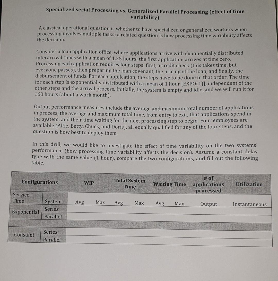 Specialized serial Processing vs. Generalized Parallel Processing (effect of time variability)