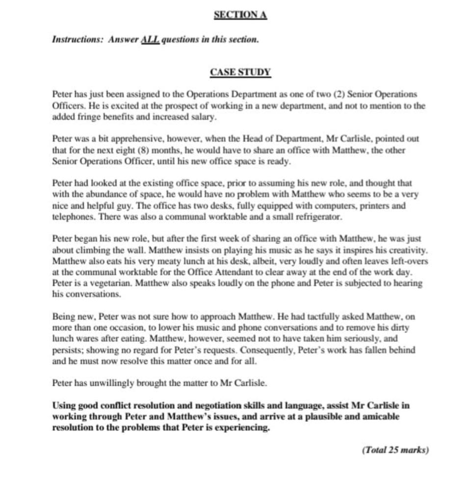 Instructions: Answer ALL questions in this section. CASE STUDY Peter has