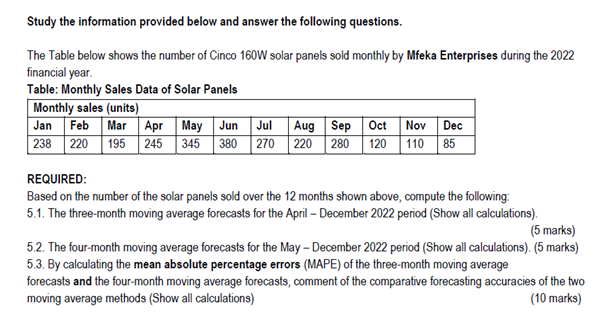 Study the information provided below and answer the following questions. The