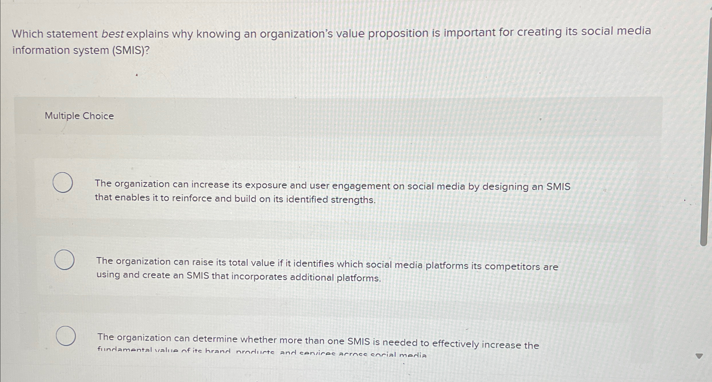  Which statement best explains why knowing an organization's value proposition is